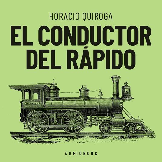 El conductor del rápido (Completo)
