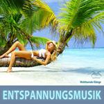Entspannungsmusik - Wohltuende Klänge - 25 Titel zum Entspannen, zur Erholung, zur Meditation, Autogenem Training, Progressiver Muskelentspannung, Yoga.