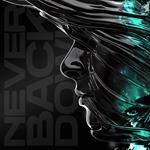 Never Back Down - Turquoise Edition