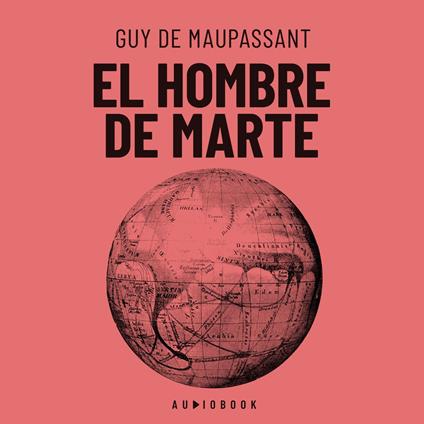 El hombre de Marte (completo)