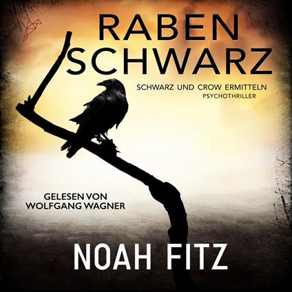 Rabenschwarz - Schwarz und Crow ermitteln, Buch 1 (Ungekürzt)