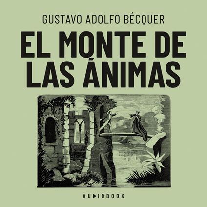 El monte de las ánimas (Completo)