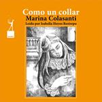 Como un collar - Entre la espada y la rosa, Cuento 3
