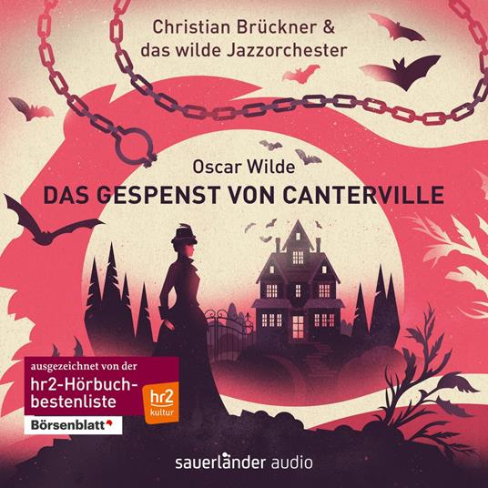 Das Gespenst von Canterville (Autorisierte Lesefassung)
