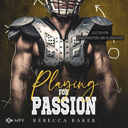 Playing for Passion: Ein Quarterback für Dakota - Brooklyn Dragons, Buch 3 (ungekürzt)