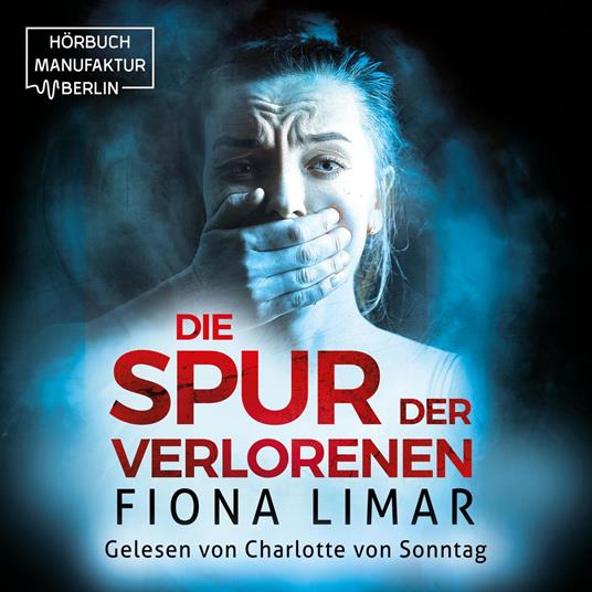 Die Spur der Verlorenen - Brandenburg-Krimis, Band 8 (ungekürzt)