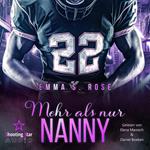Mehr als Nanny - Die Nanny-Agentur, Band 2 (ungekürzt)