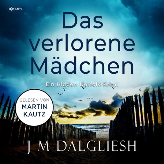 Das verlorene Mädchen - Hidden-Norfolk-Krimi, Band 2 (ungekürzt)