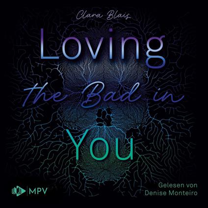 Loving the Bad in You