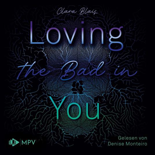 Loving the Bad in You