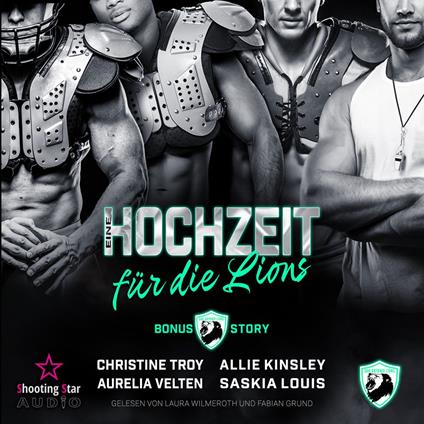 Eine Hochzeit für die Lions - San Antonio Lions, Band 10 (ungekürzt)