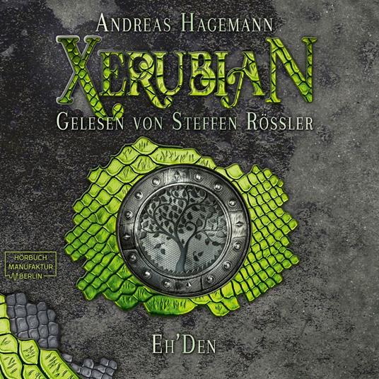 Eh'Den - Xerubian, Band 3 (ungekürzt)