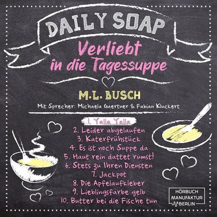 Yalla Yalla - Daily Soap - Verliebt in die Tagessuppe - Montag, Band 1 (ungekürzt)