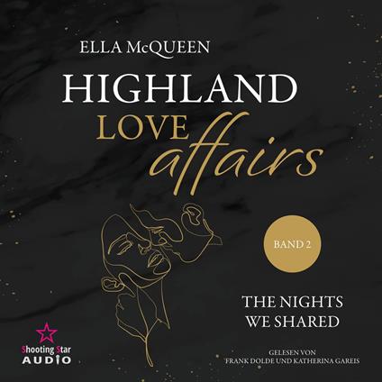 The nights we shared - Highland Love Affairs, Band 2 (ungekürzt)