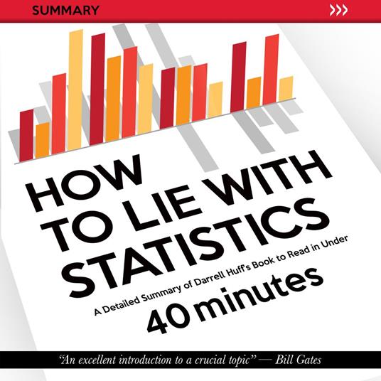 How to Lie with Statistics (Unabridged)