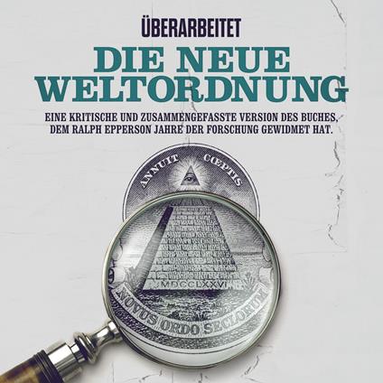 Die Neue Weltordnung (Ungekürzt)