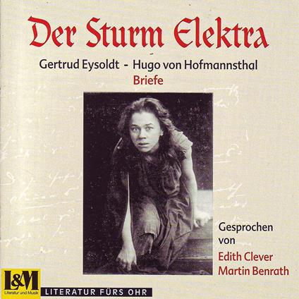 Der Sturm Elektra - Briefe (ungekürzt)