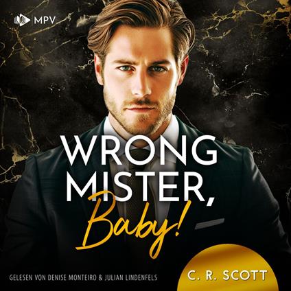 Wrong Mister, Baby! - Wrong, Buch 7 (ungekürzt)