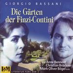 Die Gärten der Finzi-Contini - Giorgio Bassani (ungekürzt)