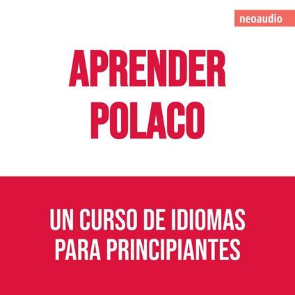 Cursos de Idiomas para Principiantes, Aprender polaco (Íntegro)