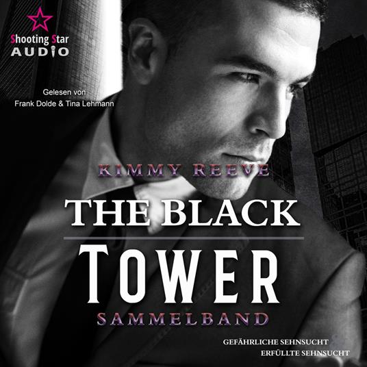 Colton und Robyn - The Black Tower, Sammelband 1 (ungekürzt)