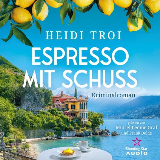 Espresso mit Schuss - Ein Fall für Bianca Rossi, Band 2 (ungekürzt)