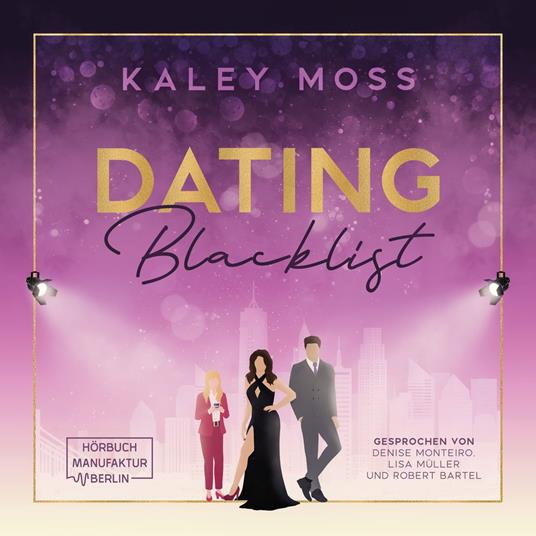 Dating Blacklist - Second Chance Romance in der glitzernden Modewelt New Yorks (ungekürzt)