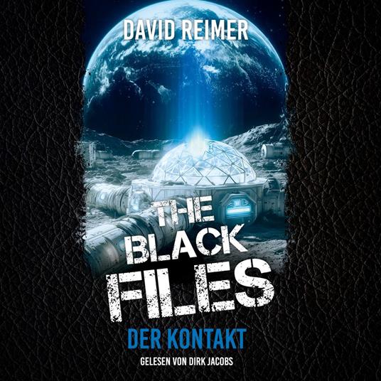Der Kontakt - The Black Files - Ein Reilly & McKenzie Fall, Band 1 (ungekürzt)