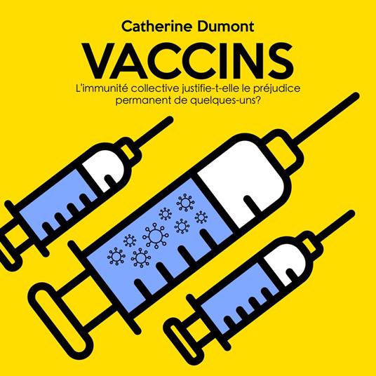 Vaccins (Version Intégrale)