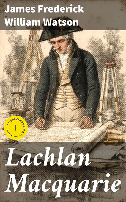 Lachlan Macquarie