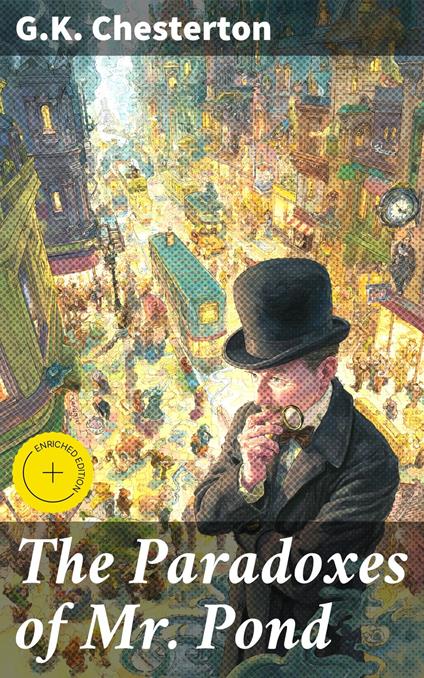 The Paradoxes of Mr. Pond