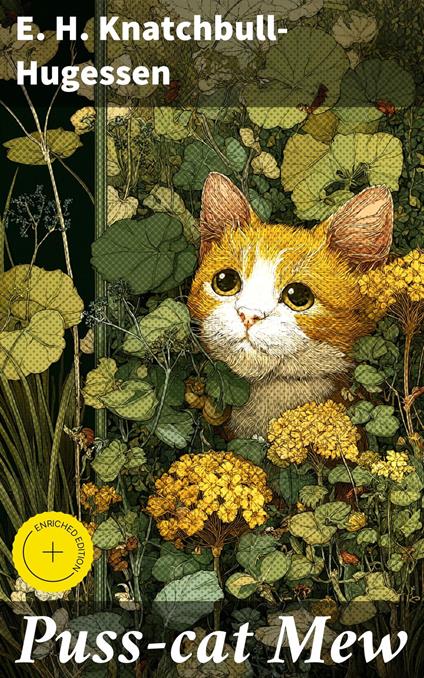 Puss-cat Mew - E. H. Knatchbull-Hugessen,Lauren Pearce,Good Press - ebook