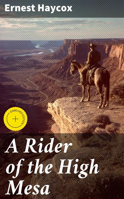 A Rider of the High Mesa