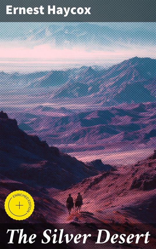The Silver Desert