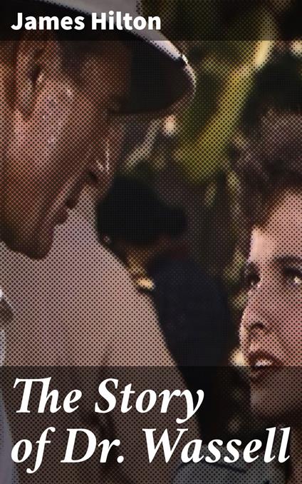 The Story of Dr. Wassell