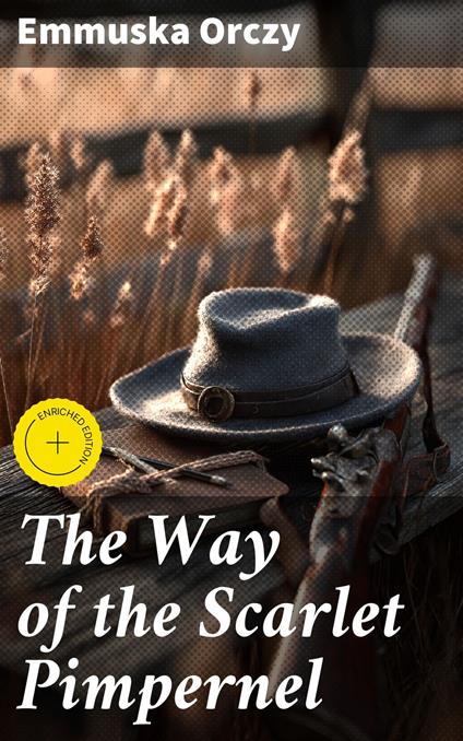 The Way of the Scarlet Pimpernel