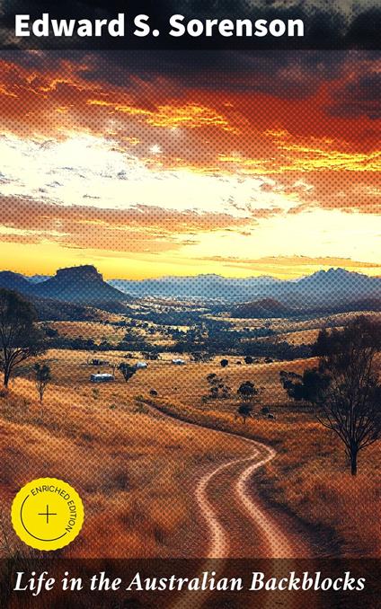 Life in the Australian Backblocks