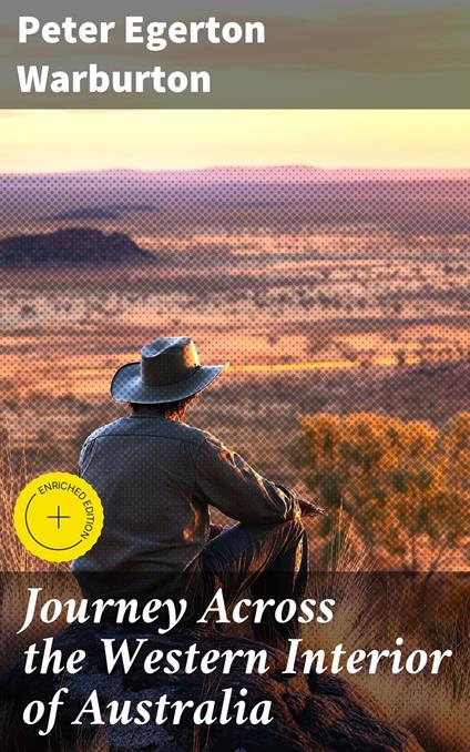 Journey Across the Western Interior of Australia