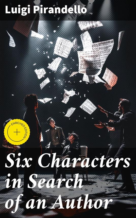 Six Characters in Search of an Author