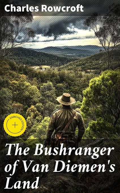 The Bushranger of Van Diemen's Land