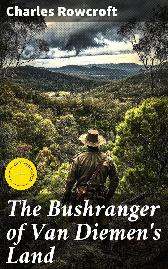 The Bushranger of Van Diemen's Land