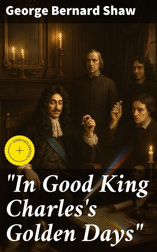 "In Good King Charles's Golden Days"
