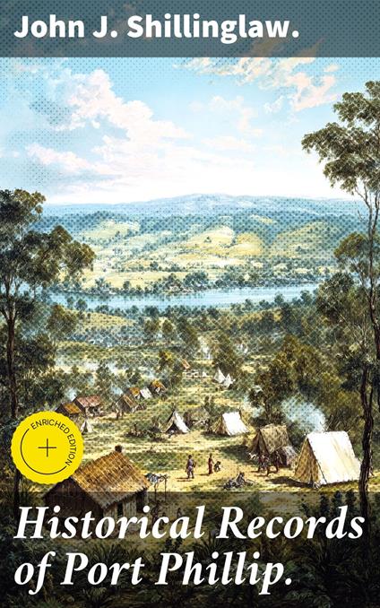 Historical Records of Port Phillip.