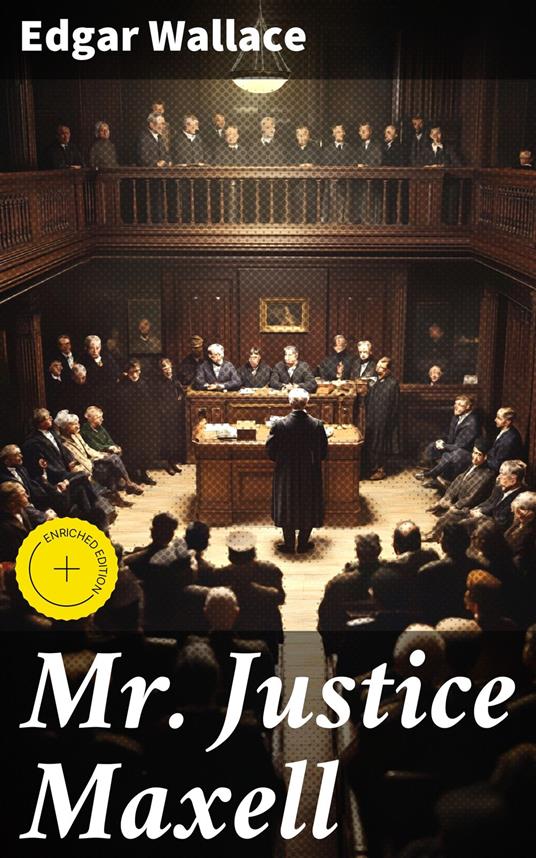 Mr. Justice Maxell