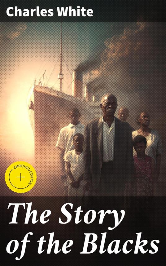 The Story of the Blacks