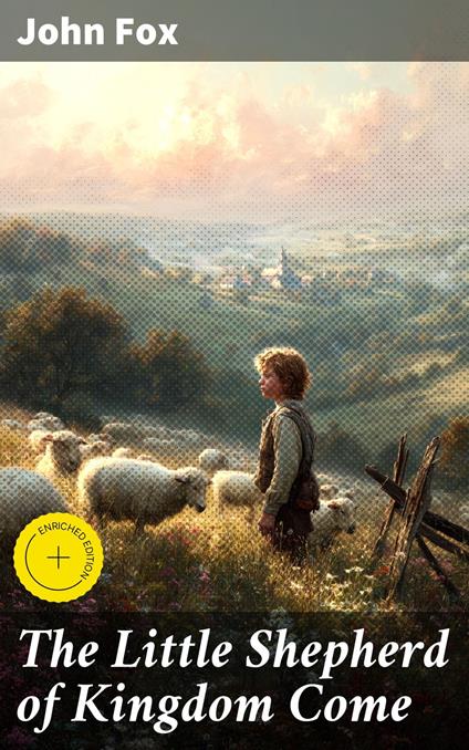 The Little Shepherd of Kingdom Come