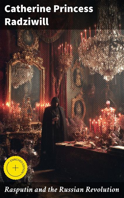 Rasputin and the Russian Revolution