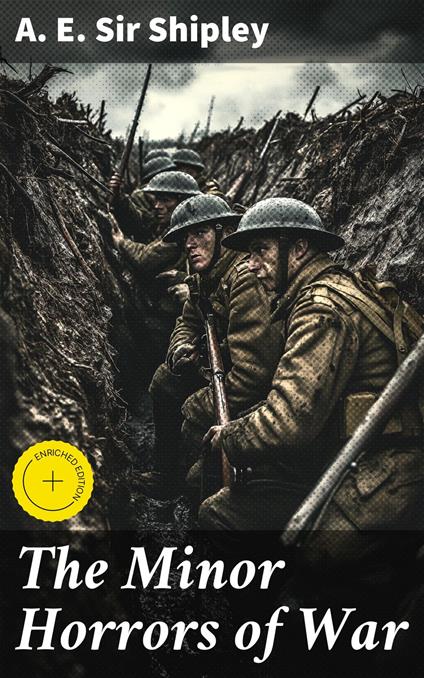 The Minor Horrors of War