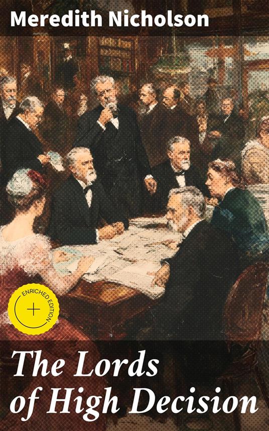 The Lords of High Decision