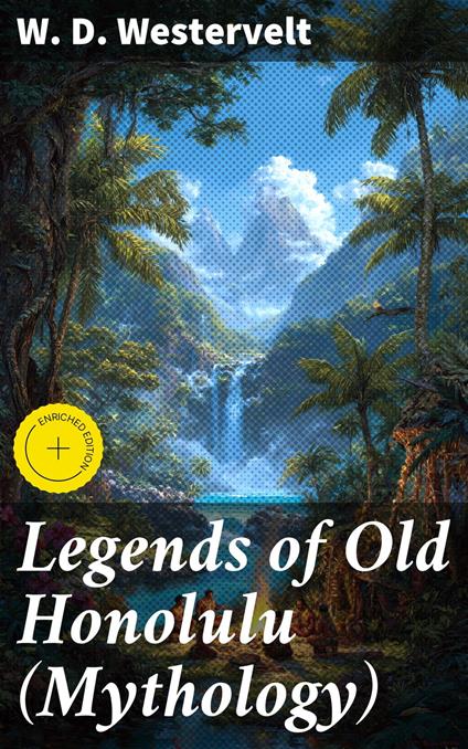 Legends of Old Honolulu (Mythology)